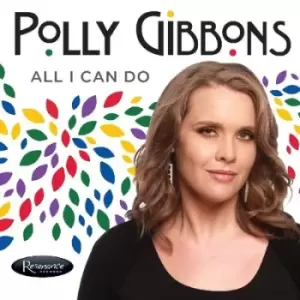 Image of All I Can Do by Polly Gibbons CD Album