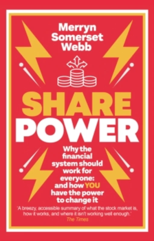 Image of Share Power : Why the financial system should work for everyone: and how YOU have the power to change it Paperback / softback