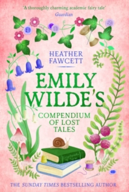 Image of Emily Wilde's Compendium of Lost Tales. Paperback. By Heather Fawcett Books