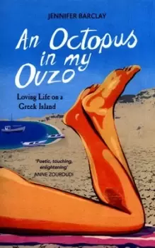 Image of An octopus in my ouzo by Jennifer Barclay