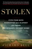 Image of stolen five free boys kidnapped into slavery and their astonishing odyssey