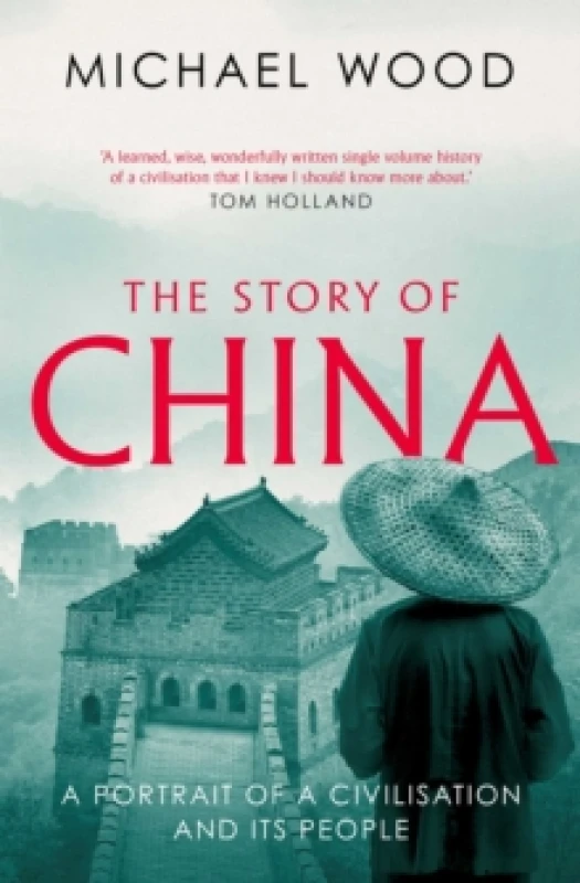 Image of The Story of China : A portrait of a civilisation and its people Paperback / softback