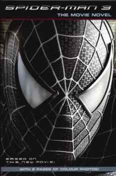 Image of Spider-Man 3 by Jasmine Jones and Stan Lee and Steve Ditko and Alvin Sargent and Sam Raimi and Ivan Raimi Paperback