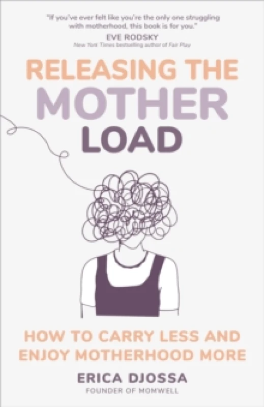 Image of Releasing the Mother Load : How to Carry Less and Enjoy Motherhood More Hardback