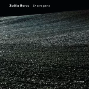 Image of En Otra Parte by Zsofia Boros CD Album