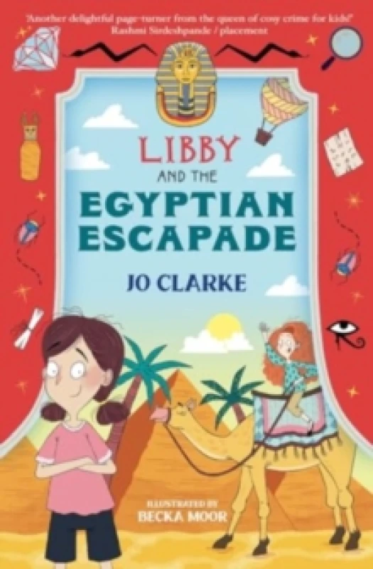 Image of Libby and the Egyptian Escapade Paperback / softback