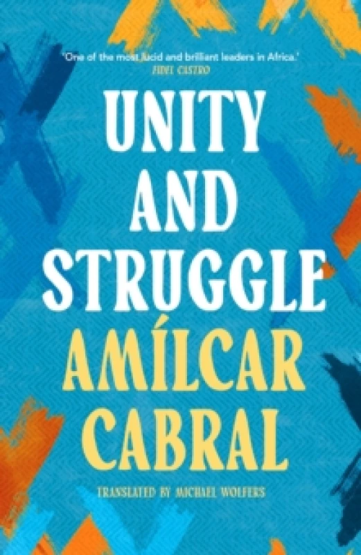 Image of Unity and Struggle. Paperback. By Amilcar Cabral Books