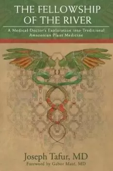 Image of The Fellowship of the River by Joseph Tafur