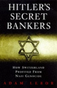 Image of Hitlers Secret Bankers by Adam Lebor Paperback