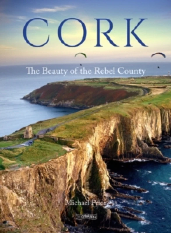 Image of Cork : The Beauty of the Rebel County Hardback
