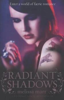Image of Radiant Shadows by Melissa Marr Paperback