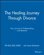 Image of healing journey through divorce your journal of understanding and renewal