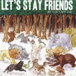 Image of Les Savy Fav - Let's Stay Friends CD Album - Used