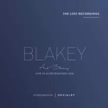 Image of Blakey - Live in Scheveningen 1958: The Lost Recordings