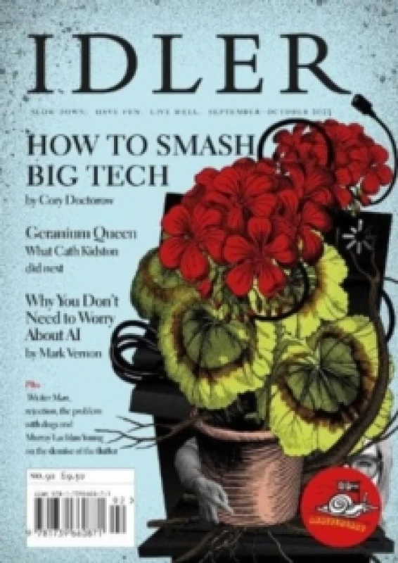 Image of The Idler : 92, August/September 2023: How to Smash Big Tech Paperback / softback