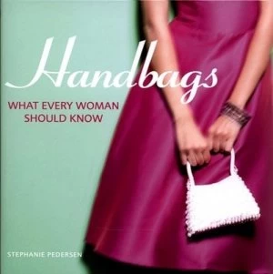 Image of Handbags by Stephanie Pedersen Hardback