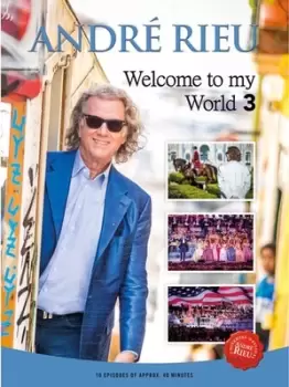 Image of Andre Rieu Welcome to My World 3 - DVD Boxset