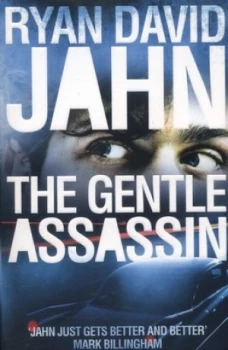 Image of The gentle assassin by Ryan David Jahn