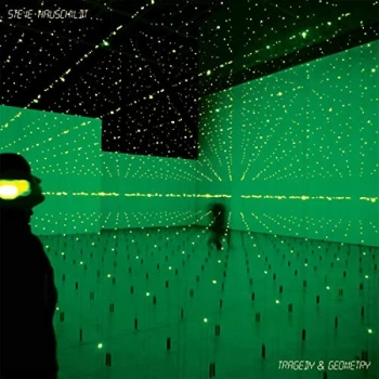 Image of Steve Hauschildt - Tragedy And Geometry CD