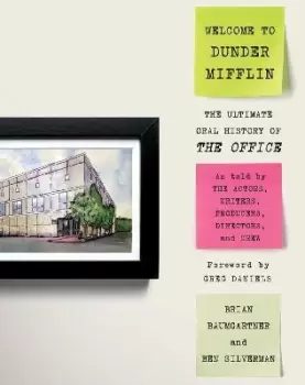 Image of Welcome to Dunder Mifflin by Brian Baumgartner