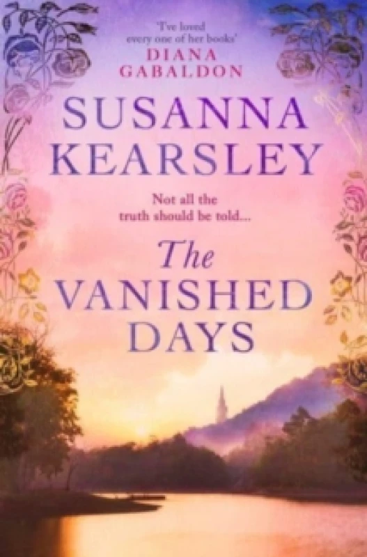 Image of The Vanished Days : 'An engrossing and deeply romantic novel' RACHEL HORE Paperback / softback