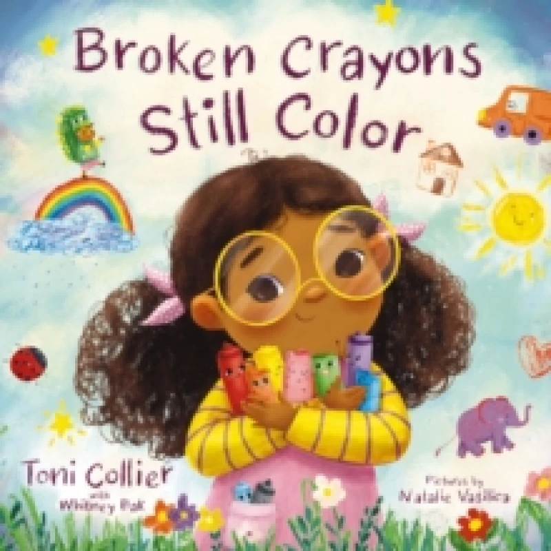 Image of Broken Crayons Still Color Hardback
