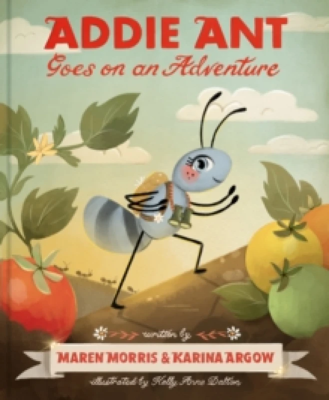 Image of Addie Ant Goes on an Adventure Hardback