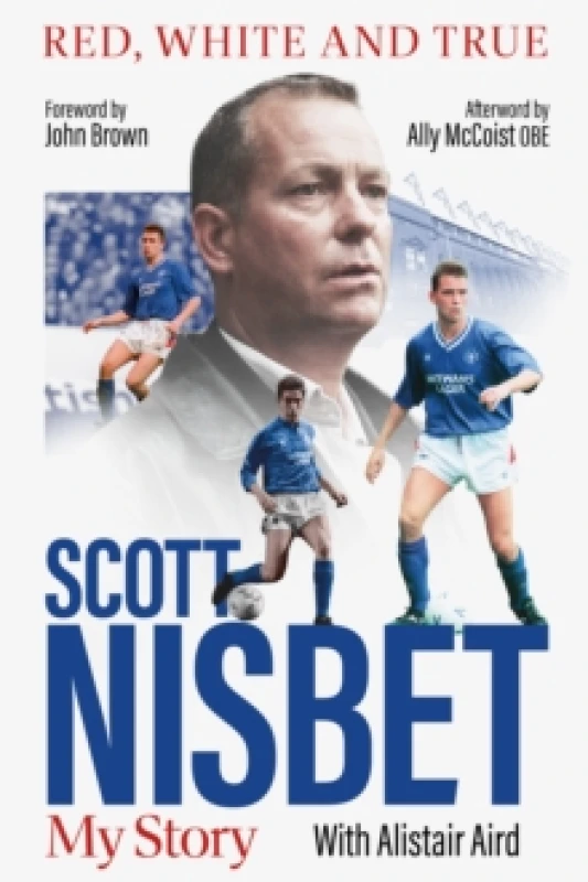 Image of Red, White and True : The Scott Nisbet Story Hardback