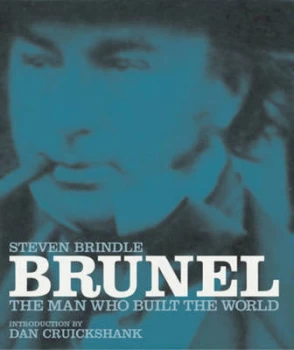 Image of Brunel by Dan Cruickshank Hardback