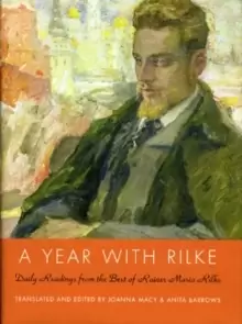 Image of A Year with Rilke : Daily Readings from the Best of Rainer Maria Rilke