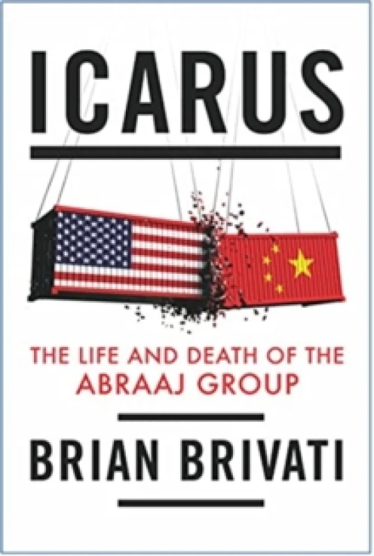 Image of Icarus : The Life and Death of the Abraaj Group Hardback