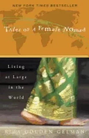 Image of tales of a female nomad living at large in the world