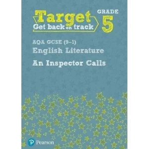 Image of Target Grade 5 An Inspector Calls AQA GCSE (9-1) Eng Lit Workbook Paperback / softback 2017