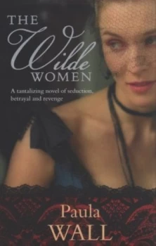 Image of The Wilde Women by Paula Wall Book