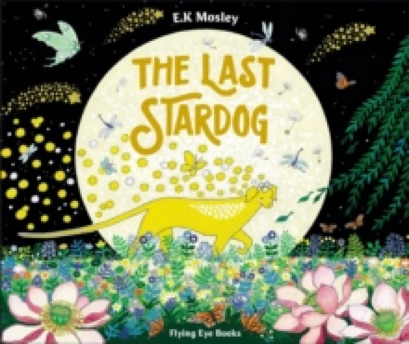 Image of The Last Stardog Hardback