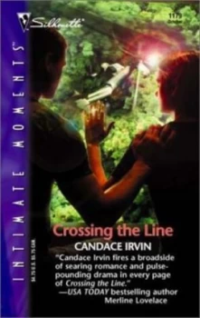 Image of Crossing the Line by Candace Irvin Paperback