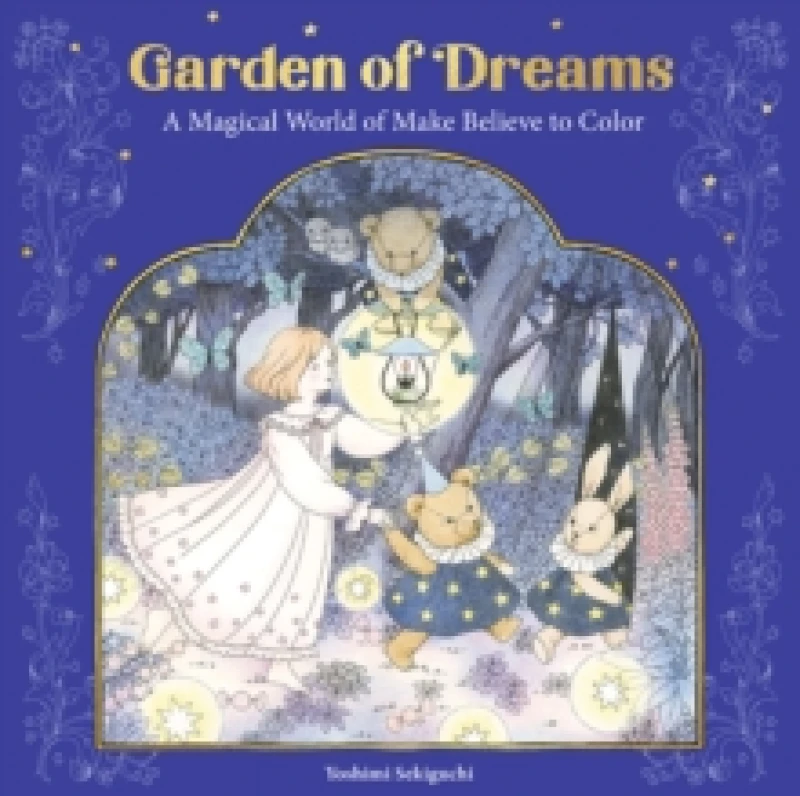 Image of Garden of Dreams : A Magical World of Make Believe to Color Multiple-component retail product, part(s) enclose