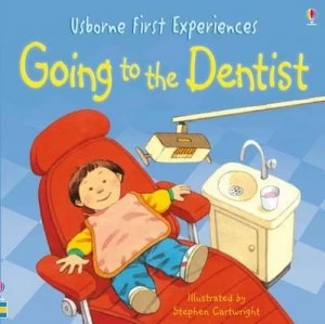 Image of Going to the Dentist by Anne Civardi and Stephen Cartwright and Michelle Bates Paperback