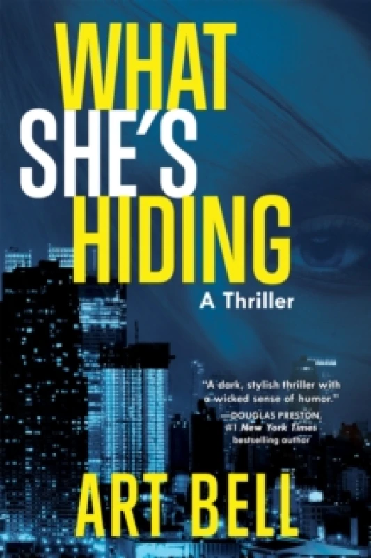 Image of What She's Hiding : A Thriller Paperback / softback