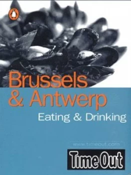 Image of Time Out Brussels and Antwerp by Time Out Magazine Ltd Paperback