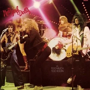 Image of New York Dolls - Too Much Too Soon Vinyl