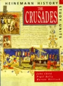 Image of Heinemann History Study Units: Student Book. The Crusades