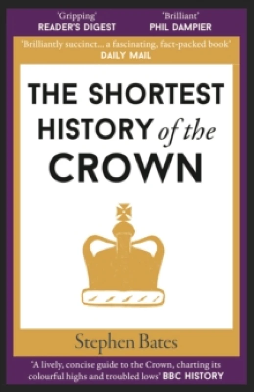Image of The Shortest History of the Crown Paperback / softback