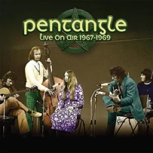 Image of Live On Air 1967-1969 by Pentangle CD Album