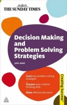 Image of Decision Making and Problem Solving Strategies by John Adair Book