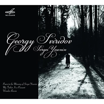 Image of Various - Georgy Sviridov: Poem to the Memory of Sergei Yesenin/... CD
