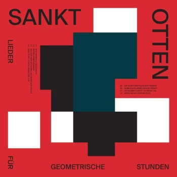 Image of Sankt Otten - Lieder Fur Geometrische Stunden Vinyl