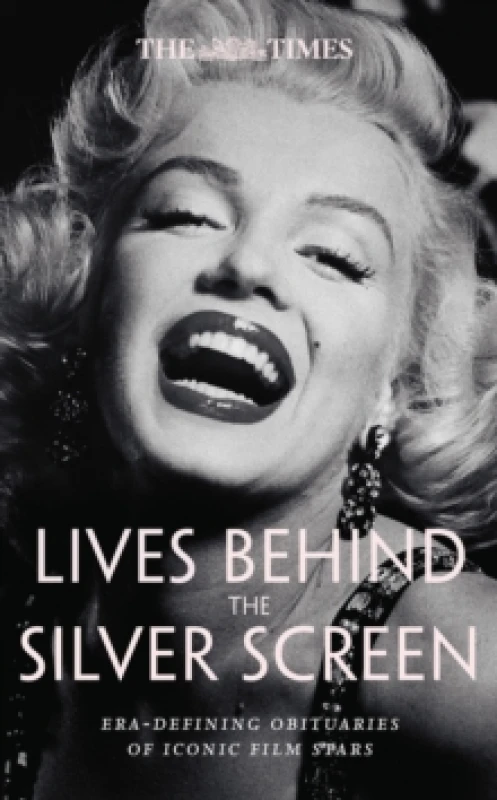 Image of Lives Behind the Silver Screen. Hardback. By Nigel Farndale Books