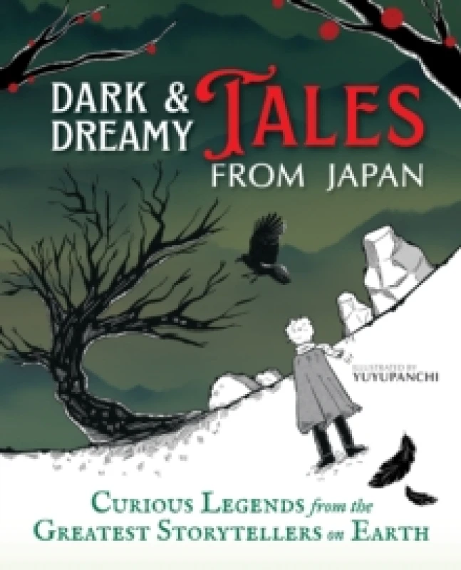 Image of Dark & Dreamy Tales from Japan. Hardback. By Yuyupanchi Books