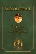 Image of mixologist the journal of the american cocktail vol 2